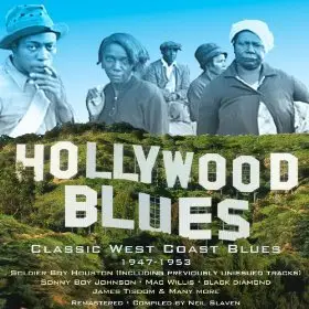 Various Artists – Hollywood Blues: Classic West Coast Blues 1948-1953