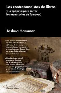 «Los contrabandistas de libros» by Joshua Hammer