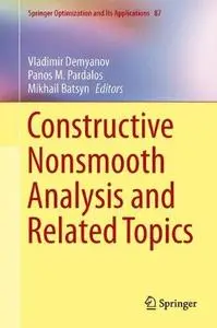 Constructive nonsmooth analysis and related topics (Repost)