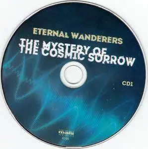 Eternal Wanderers - The Mystery Of The Cosmic Sorrow (2016)