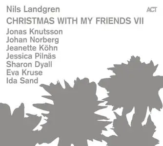 Nils Landgren - Christmas with My Friends VII (2020) [Official Digital Download 24/96]