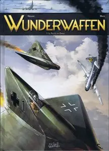Wunderwaffen - Tome 01 - Le Pilote du Diable