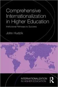 Comprehensive Internationalization: Institutional pathways to success