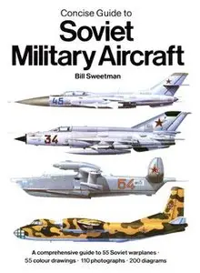 Concise Guide to Soviet Military Aircraft (repost)