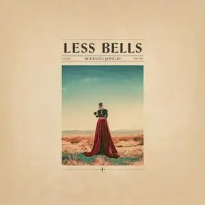 Less Bells - Mourning Jewelry (2020) [Official Digital Download 24/48]