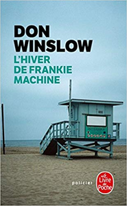 L'Hiver de Frankie Machine - Don Winslow