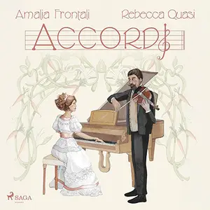 «Accordi» by Rebecca Quasi, Amalia Frontali