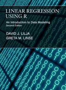 Linear Regression Using R: An Introduction to Data Modeling, 2nd Edition