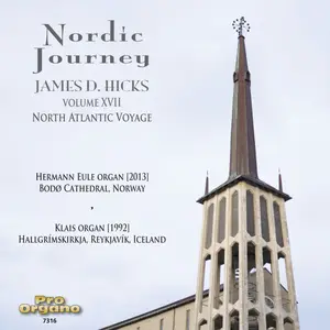 James D. Hicks - Nordic Journey, Vol. 17 (2024) [Official Digital Download 24/96]