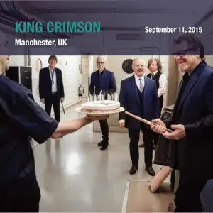 King Crimson - 2015-09-11 The Lowry Manchester (2025)