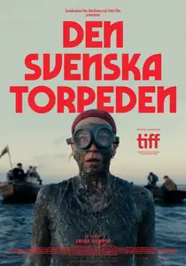 Den svenska torpeden / The Swedish Torpedo (2024)