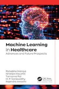 Machine Learning in Healthcare