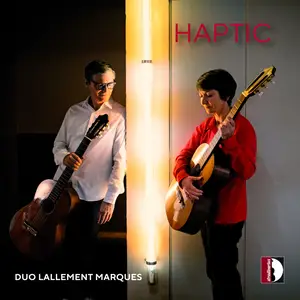 Lallement-Marqués Duo - Haptic (2024) [Official Digital Download 24/96]