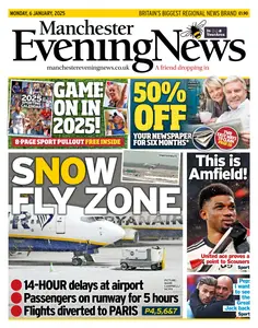 Manchester Evening News - 6 January 2025