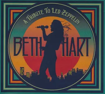 Beth Hart - A Tribute To Led Zeppelin (2022)