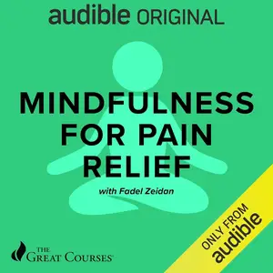 Mindfulness for Pain Relief