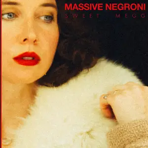 Sweet Megg - Massive Negroni (2026) [Official Digital Download 24/48]