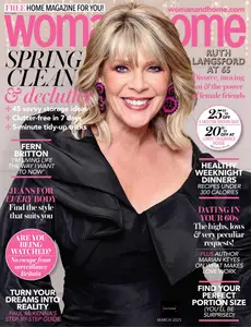 Woman & Home UK - March 2025