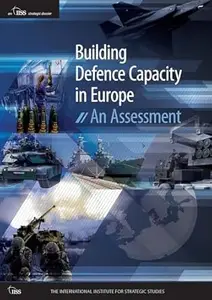 Building Defence Capacity in Europe: An Assessment