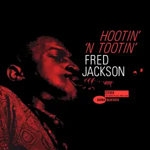 Fred Jackson - Hootin' 'N Tootin' (1962) [Analogue Productions 2009] PS3 ISO + DSD64 + Hi-Res FLAC