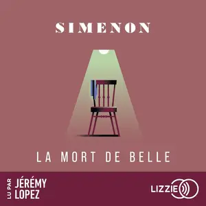 Georges Simenon, "La mort de Belle"