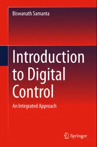 Introduction to Digital Control: An Integrated Approach