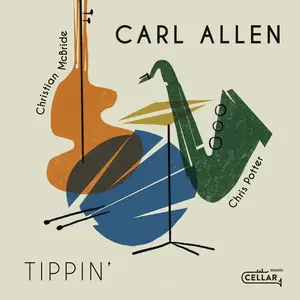 Carl Allen - Tippin' (2025) [Official Digital Download 24/96]