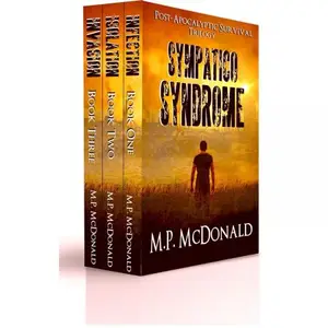 Sympatico Syndrome: Post-Apocalyptic Survival Trilogy