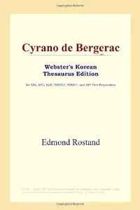 Cyrano de Bergerac (Webster's Korean Thesaurus Edition)