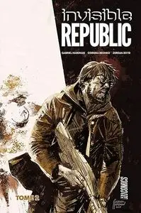 Invisible Republic - Tome 2