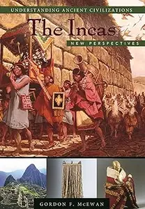 The Incas: New Perspectives