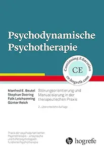 Psychodynamische Psychotherapie: Störungsorientierung und Manualisierung in der therapeutischen Praxis