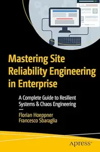 Mastering Site Reliability Engineering in Enterprise