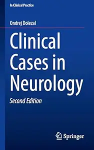 Clinical Cases in Neurology (2nd Edition)