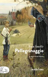 Ivan Smelev - Pellegrinaggio