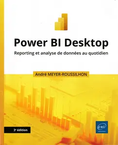 André Meyer-Roussilhon, "Power BI Desktop", 3e éd.