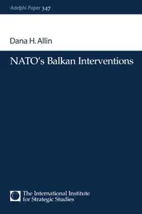 NATO's Balkan Interventions