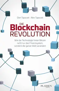 Die Blockchain-Revolution - Don Tapscott & Alex Tapscott