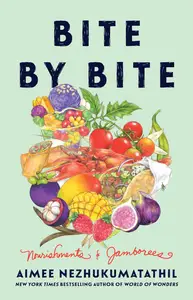 Bite by Bite: Nourishments and Jamborees