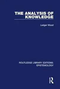 The Analysis of Knowledge