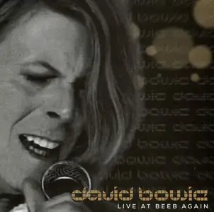 David Bowie - Live At Beeb Again (2019)