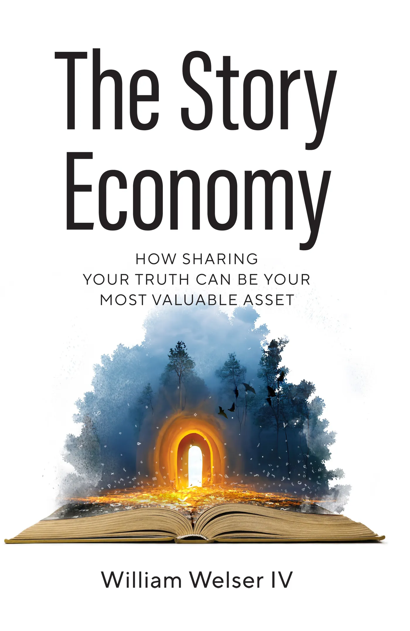 The Story Economy: How Sharing Your Truth Can Be Your Most Valuable Asset