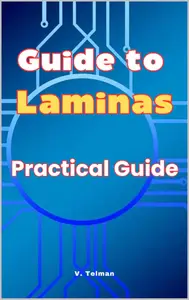 Guide to Laminas: Practical Guide