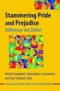 Stammering Pride and Prejudice 2019: Difference not Defect