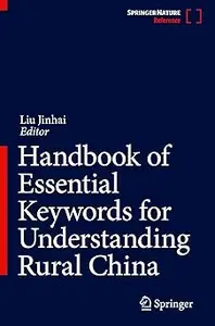 Handbook of Essential Keywords for Understanding Rural China