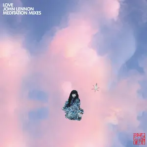 John Lennon - Love (Meditation Mixes) (2026)