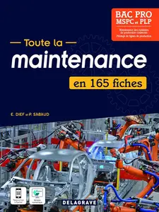 Eric Dief, Philippe Sabaud, "Toute la maintenance en 165 fiches"