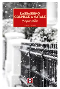 L'assassino colpisce a Natale - Fergus Hume