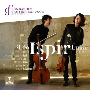 Luka Ispir - Luka & Léo Ispir Play Bach, Say, Ravel, Mozart & Halvorsen (2025) [Official Digital Download 24/96]