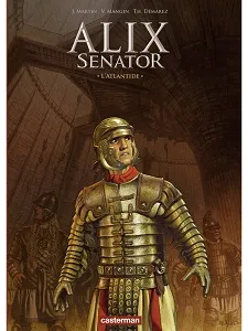 Alix Senator - Tome 16 - L'Atlantide